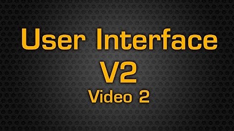 MAD Series   User Interface v2 Video 2