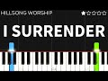 Hillsong worship  i surrender  easy piano tutorial