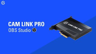How To Set Up Elgato Cam Link Pro With Obs Studio Youtube How To Set Up Elgato Cam Link Pro With Obs Studio Youtube