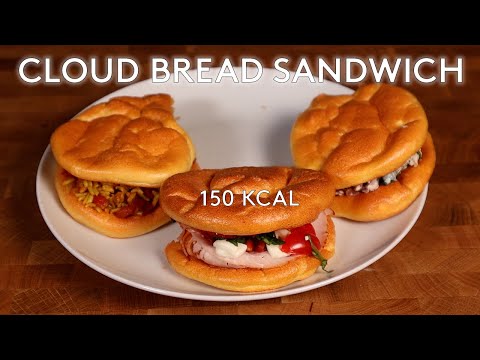 Cloud Bread Sandwiches With 3 Different Fillings Low Calorie quotBreadquot For Weight Loss No Carb Bread