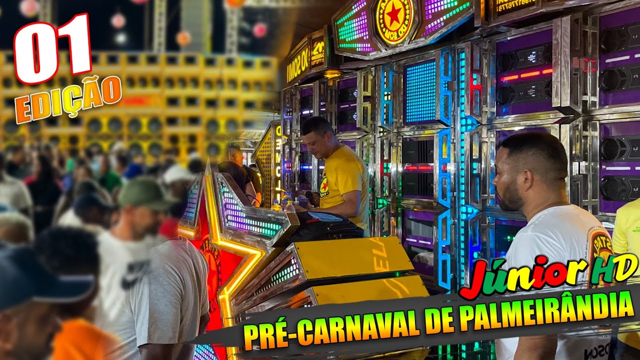 NOVA ESTRELA DO SOM ESTREMECENDO TUDO PRE-CARNAVAL DE PALMEIRANDIA 