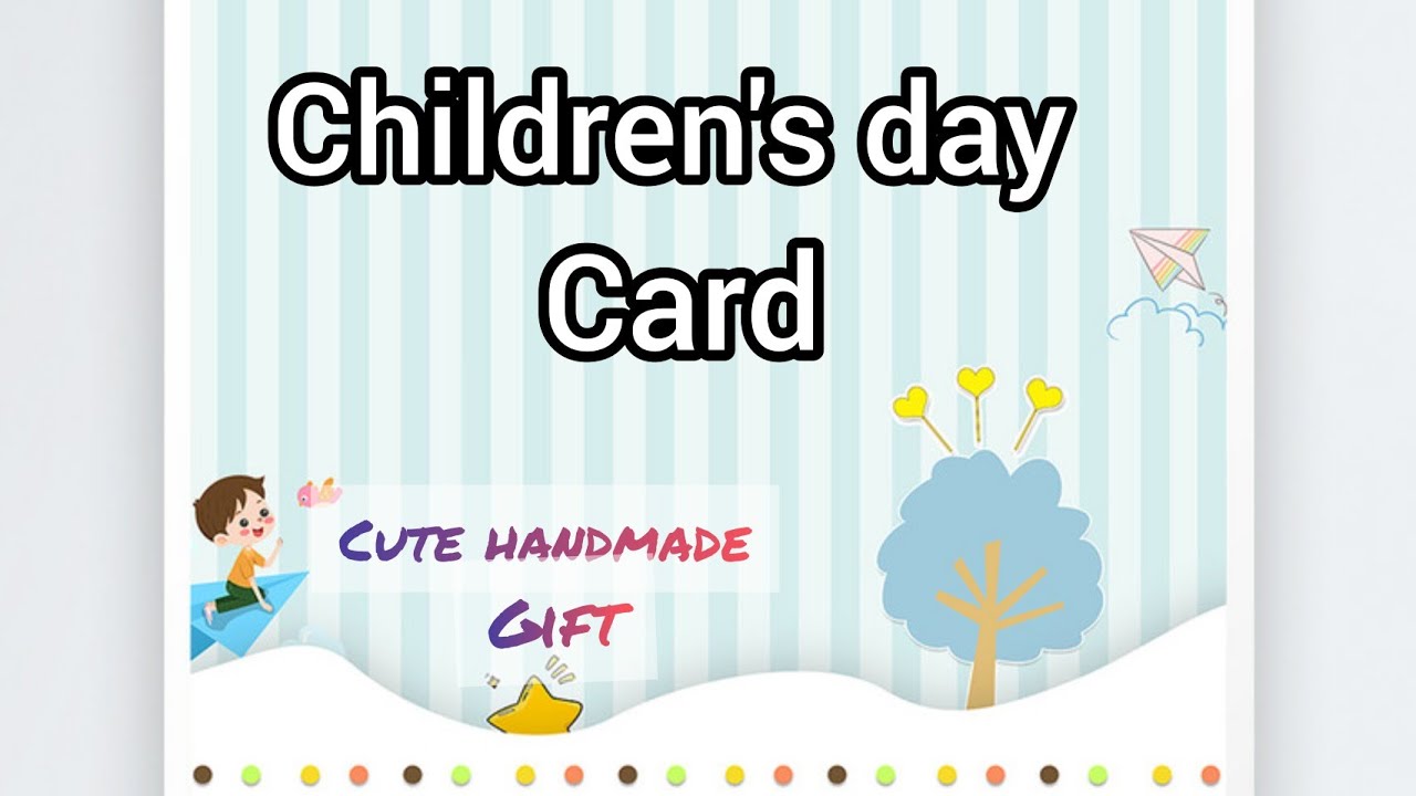 DIY children's day card / handmade cute gift / simple gift for November 14 /@ sanoos magical world ✨