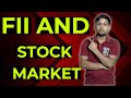 FII SEVERE IMPACT ON STOCK MARKET @shortinvesting