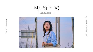 [Thaisub] 이수현 (LEE SUHYUN) - 나의 봄은 (My Spring)(My Liberation Notes OST Part.7) #นิวมูนซับไทย