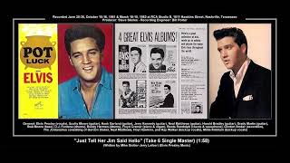 *(1962) RCA ''Just Tell Her Jim Said Hello'' (Take 6 Master) Elvis Presley