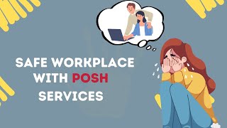 POSH Services for a Safe Workplace | Prevention & Training Overview