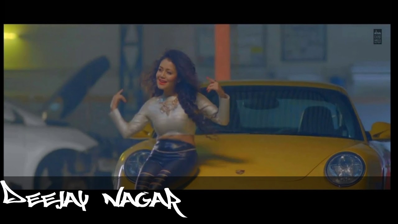 Car Mein Music Baja Neha Kakkar, Tony Kakkar Dj Remix By Deejay Nagar