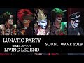 LUNATIC PARTY / LIVING LEGEND (聖飢魔IIコピーバンド) -SOUND WAVE 2019-