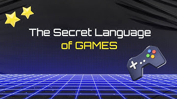 Why games invent languages that don