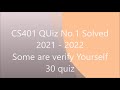 CS401 quiz No 1 Spring  Solved  2022