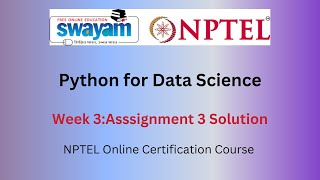 NPTEL Python for Data Science Week 3 Assignment Solution January - April 2025 IIT Madras
