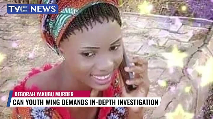 Those Responsible for Deborah Samuel's Death Must ...