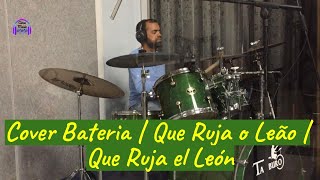 Video thumbnail of "Cover Bateria | Que Ruja o Leão FHOP Music | Que Ruja el León Mision"