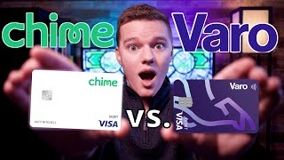 Chime Bank vs. Varo Bank | Which Account is Best?