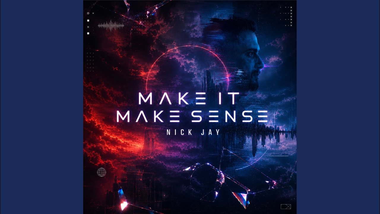 Watch Make It Make Sense (Radio Edit) on YouTube Watch Make It Make Sense (Radio Edit) on YouTube