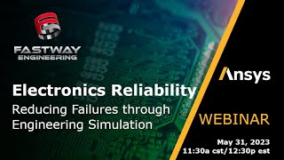 Boost PCB Reliability & Cut Costs with Ansys Sherlock | FastWay Webinar