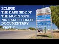Capture de la vidéo Eclipse (Pink Floyd's The Dark Side Of The Moon 50Th Ningaloo Eclipse Documentary) - Part One