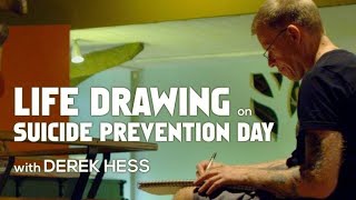 Life Drawing with Derek Hess on Suicide Prevention Day