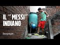 Il "Messi indiano" ha 12 anni e dribbla la povertà con la forza del suo cuore