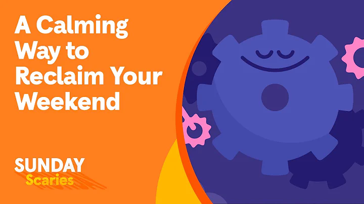 Work-Life Balance Advice for the Weekend | Sunday Scaries by Headspace