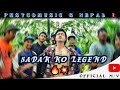 Phsyco  sadak ko legend  official music 