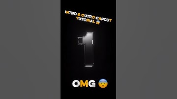 😨 OMG 😨 intro& outro capcut tutorial #capcut #edit #viralshorts #trendingshorts #youtubeshorts