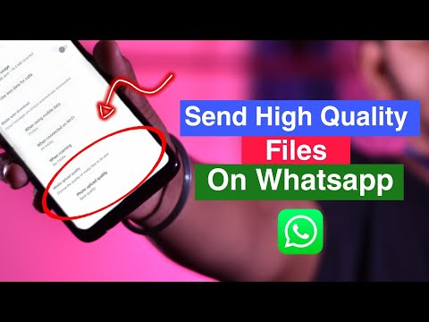 Send High Quality Files Without Compress - WhatsApp New Features Nobody Knows !