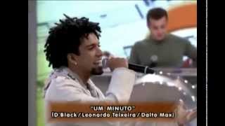 Vinícius D'Black - "1 Minuto" @ Caldeirão do Huck.