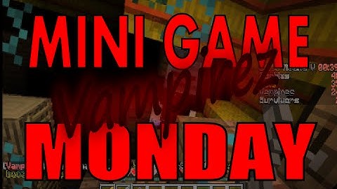 MiniGame Monday: Vampirez