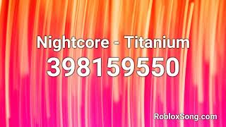 Nightcore Titanium Roblox Id Music Code Youtube - et katy perry roblox sound code