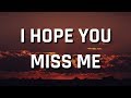 Joseph Black - i hope you miss me (Lyrics)