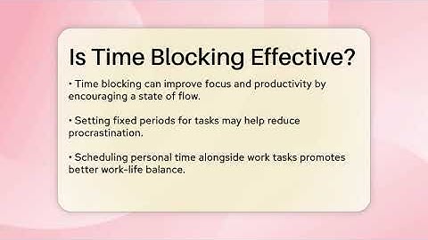Is Time Blocking Effective? - The Personal Growth Path