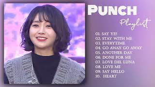 [Playlist] Punch (펀치) Best Songs 2022 - 펀치 최고의 노래모음 - Punch 최고의 노래 컬렉션