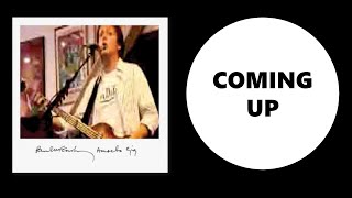Coming Up [Amoeba Soundcheck] - Paul McCartney - 27 June 2007