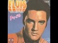 Elvis Presley I Gotta Know