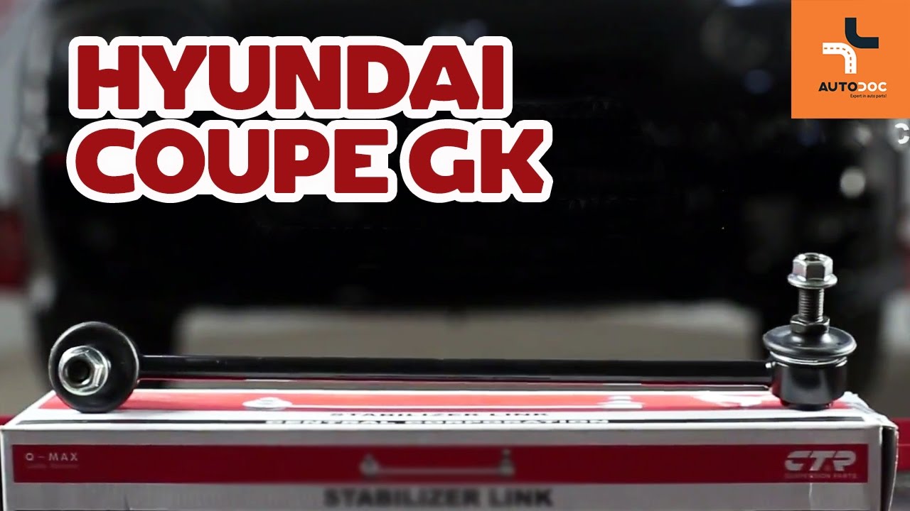 Wymiana łącznik stabilizatora przedniego Hyundai Coupe GK
