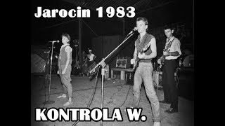 KONTROLA W. - Ratuj się/Bossa Nova (Jarocin 1983)