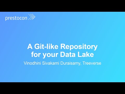 A Git-like Repository for your Data Lake – Vinodhini Sivakami Duraisamy, Treeverse