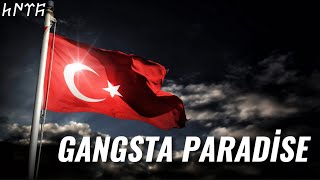 Türki̇ye Gangsta Paradi̇se