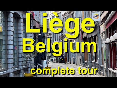Liege, Belgium complete tour