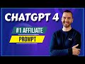 🏆 BEST ChatGPT 4 Prompt For Affiliate Marketing &amp; Email Marketing