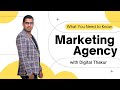 Marketing agency 101 what you need to know  digital thakur