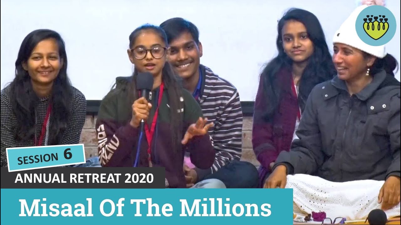 Session 6 - Misaal Of The Millions