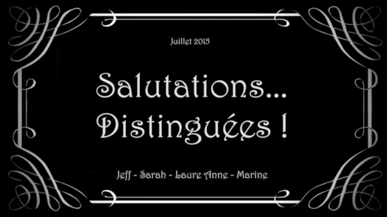 Salutations... Distinguées ! - YouTube