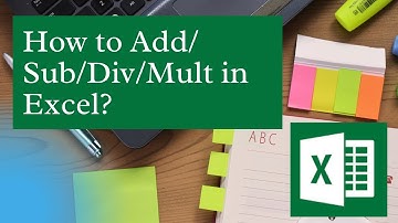 How to Perform Basic Arithmetic Operation in Excel? [Add, Subtract, Multiply, Divide]