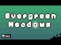 EvergreenMeadows - Official Trailer