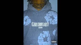 “Care bout me”(prodby.twix)