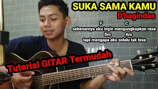 (Chord) Suka sama kamu - D'Bagindas | Versi Paling mudah