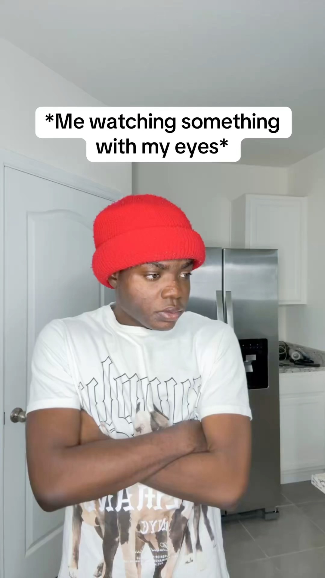 When you watch something with your eyes ?