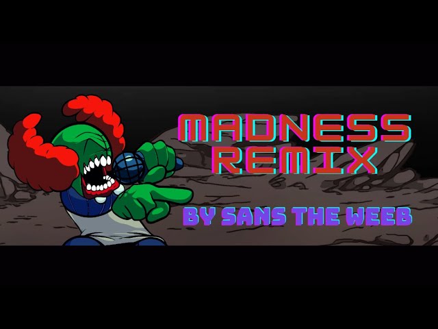 Stream Madness Combat/FnF: Tricky Mod — Madness Remix by MusicOat